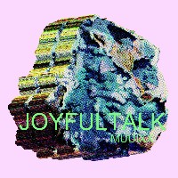 JOYFULTALK - MUUIXX