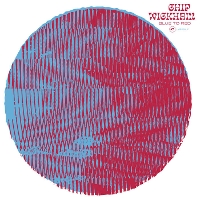 #3 - Chip Wickham - Blue To Red Chip Wickham - Blue To Red