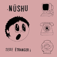 #4 - Nüshu - Sexe étranger Nüshu - Sexe étranger