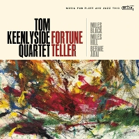 #4 - Tom Keenlyside Quartet - Fortune Teller Tom Keenlyside Quartet - Fortune Teller