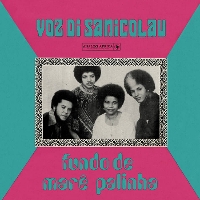 #3 - Voz di Sanicolau - Fundo de Marê Palinha Voz di Sanicolau - Fundo de Marê Palinha