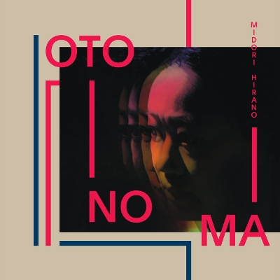 Midori Hirano - OTONOMA