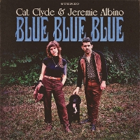 #8 - Cat Clyde & Jeremie Albino - Blue Blue Blue Cat Clyde & Jeremie Albino - Blue Blue Blue