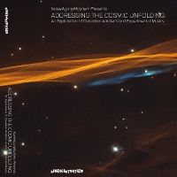 #3 - Various - Addressing The Cosmic Unfolding: An Exploration of Canadian Ambient and Experimental Musics Various - Addressing The Cosmic Unfolding: An Exploration of Canadian Ambient and Experimental Musics