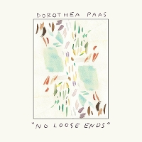 #4 - Dorothea Paas - No Loose Ends Dorothea Paas - No Loose Ends