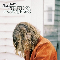 #5 - Yumi Zouma - Truth or Consequences Yumi Zouma - Truth or Consequences