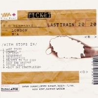 #5 - S.D. Henhawke - Last Train S.D. Henhawke - Last Train