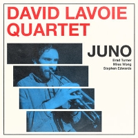 #2 - David Lavoie Quartet - Juno David Lavoie Quartet - Juno