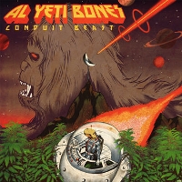 #6 - Al Yeti Bones - Conduit Beast Al Yeti Bones - Conduit Beast