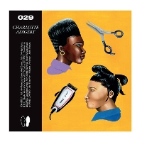 #4 - Charlotte Adigéry - Zandoli EP Charlotte Adigéry - Zandoli EP