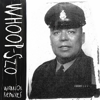 WHOOP-Szo - Warrior Down Remixes