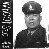 #2 - WHOOP-Szo - Warrior Down Remixes WHOOP-Szo - Warrior Down Remixes