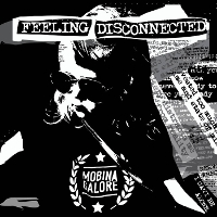 #3 - Mobina Galore - Feeling Disconnected Mobina Galore - Feeling Disconnected