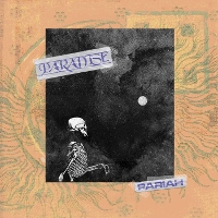 #10 - Paradise - PARIAH Paradise - PARIAH