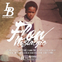 #5 - Len Bowen - Flow Nostalgic EP Len Bowen - Flow Nostalgic EP