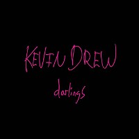#14 - Kevin Drew - Darlings Kevin Drew - Darlings
