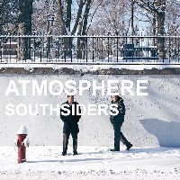 #3 - Atmosphere - Southsiders Atmosphere - Southsiders