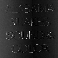 #4 - Alabama Shakes - Sound & Color Alabama Shakes - Sound & Color