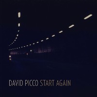 #6 - David Picco - Start Again David Picco - Start Again