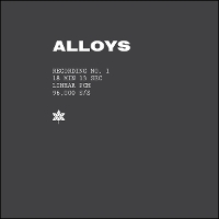 Alloys - Alloys