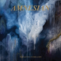 #3 - Amnesian - Trespass Into Annihilation Amnesian - Trespass Into Annihilation