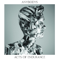 Anybodys - Acts of Endurance