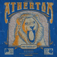 #2 - Atherton - No Threat Atherton - No Threat