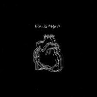 #2 - Black Atlass - Black Atlass Black Atlass - Black Atlass