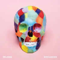 #4 - Rich Aucoin - Release Rich Aucoin - Release