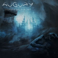 #5 - Augury - Illusive Golden Age Augury - Illusive Golden Age
