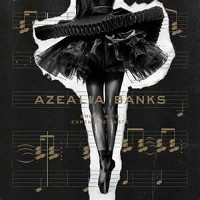 #4 - Azealia Banks - Broke With Expensive Taste Azealia Banks - Broke With Expensive Taste