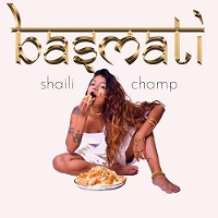 #5 - Shaili Champ - Basmati (single) Shaili Champ - Basmati (single)