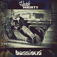 #2 - Haviah Mighty - Bass Loud Haviah Mighty - Bass Loud