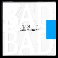 #6 - BADBADNOTGOOD - Talk Memory BADBADNOTGOOD - Talk Memory