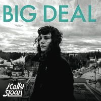 #6 - Kelly Sloan - Big Deal Kelly Sloan - Big Deal