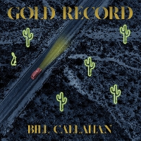 #7 - Bill Callahan - Gold Record Bill Callahan - Gold Record