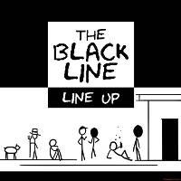 #6 - The Black Line - Line Up The Black Line - Line Up