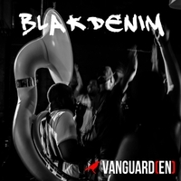 #4 - BlakDenim - Vanguard(en) BlakDenim - Vanguard(en)