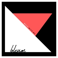 #7 - Bleum - Move With Me (single) Bleum - Move With Me (single)
