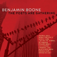 #8 - Benjamin Boone - The Poets Are Gathering Benjamin Boone - The Poets Are Gathering