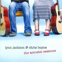 #6 - Lynn Jackson & Chris Boyne - The Acoustic Sessions Lynn Jackson & Chris Boyne - The Acoustic Sessions
