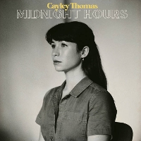 #4 - Cayley Thomas - Midnight Hours (single) Cayley Thomas - Midnight Hours (single)
