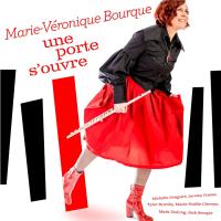 Marie-Veronique Bourque - Une porte s'ouvre