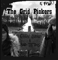 #9 - The Grid Pickers - Cheap Kazoos & Bad Tattoos The Grid Pickers - Cheap Kazoos & Bad Tattoos