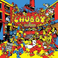 #3 - Chubby and The Gang - Speed Kills Chubby and The Gang - Speed Kills
