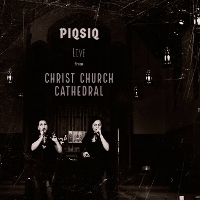 #5 - PIQSIQ - Live From Christ Church Cathedral PIQSIQ - Live From Christ Church Cathedral