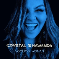#1 - Crystal Shawanda - Voodoo Woman Crystal Shawanda - Voodoo Woman