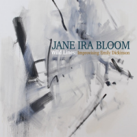 #5 - Jane Ira Bloom - Wild Lines Improvising Emily Dickinson Jane Ira Bloom - Wild Lines Improvising Emily Dickinson