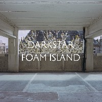 #9 - Darkstar - Foam Island Darkstar - Foam Island