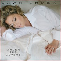 #5 - Dawn Chubai - Under The Covers Dawn Chubai - Under The Covers